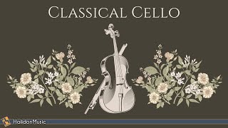 Classical Music  Cello [upl. by Howell]