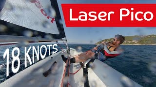 Laser Pico Sailing in 18 knots [upl. by Ahsieuqal718]