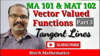 Tangent Lines  Vector Valued Functions Part 3 S1 Calculus  S2 Vector Calculus [upl. by Aynor]