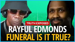 What REALLY Happened at Rayful Edmonds Funeral [upl. by Airam832]