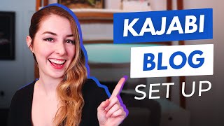 KAJABI BLOG Tutorial  Easily set up your blog FAST [upl. by Behrens]