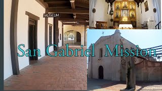 San Gabriel Mission [upl. by Gladdie]