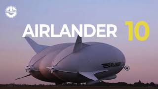 Airlander 10  The Hybrid Air Vehicle [upl. by Kotta359]