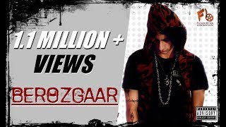 Berozgaar  1RAJ  Official Music Video  Latest hindi rap song  2017 [upl. by Roddie672]