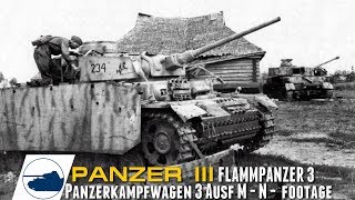 Rare WW2 Panzer III Ausf M  N  K  FlammPanzer 3  Panzerkampfwagen 3 footage part 5 [upl. by Orelle]