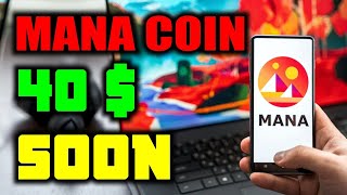 Mana Coin Decentraland Big News  Metaverse  Mana Coin Price Prediction  Mana Crypto altcoins [upl. by Janenna]