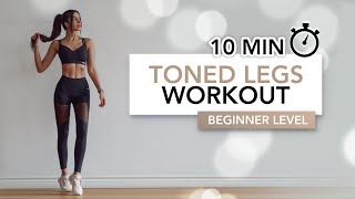 10 MIN BEGINNER TONED LEGS WORKOUT  Get Toned Strong amp Lean Legs  Eylem Abaci [upl. by Settera]