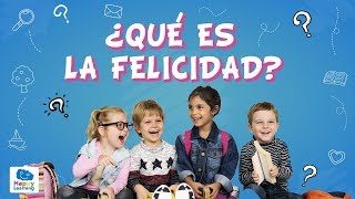 ¿Qué es la felicidad  Vídeos educativos para niños [upl. by Leonora]