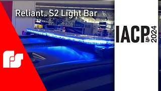 IACP 2024  Reliant™ S2 Light Bar [upl. by Ahsenwahs196]