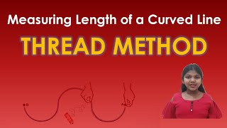 Thread method  Measuring the length of curved line  Measurement  Science Class 6   16 [upl. by Oiznun]