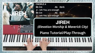 Jireh Elevation Worship amp Maverick City Music  Piano TutorialPlayThrough  With Chords amp Lyrics [upl. by Pirozzo]