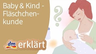 dm erklärt Baby amp Kind  Fläschchenkunde [upl. by Jordanson]