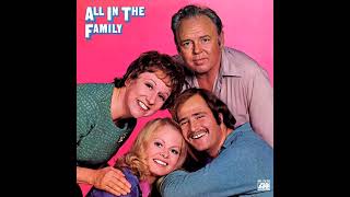 All In The Family LP 1971 [upl. by Yenhoj]