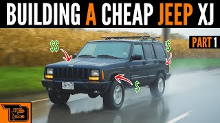 Jeep XJ Budget Build [upl. by Newnorb663]