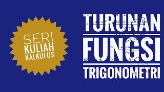 KALKULUS  TURUNAN  Turunan Fungsi Trigonometri [upl. by Notlok]