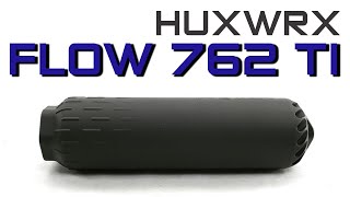 HUXWRX Flow 762 Ti  Overview [upl. by Vargas733]