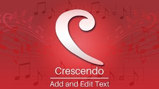 How to Add and Edit Text  Crescendo Music Notation Software Tutorial [upl. by Yreneh324]