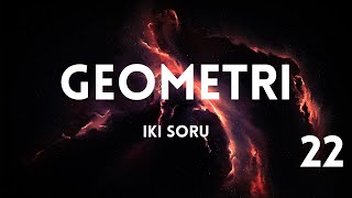 Geometri iki soru tipi AYT Matematik 22 [upl. by Eedyak]