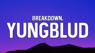 YUNGBLUD  breakdown Lyrics [upl. by Airdnala]