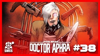 Doctor Aphra 38  TRUTH TO LIARS  Star Wars Comics Story CANON 2023 [upl. by Verneuil]