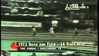 Steve Prefontaine 1973 LA Times Mile YouTube [upl. by Nalac]