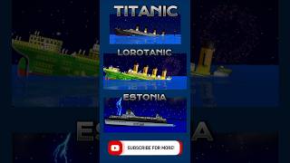 TITANIC vs LOROTANIC vs ESTONIA Sinking Flipaclip sinkingships viralvideo shorts [upl. by Eula706]