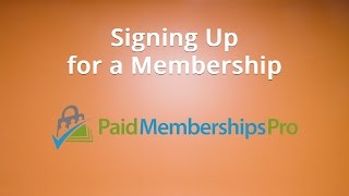 Paid Memberships Pro Tutorial 7 Signing up [upl. by Emmeline]