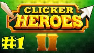 Clicker Heroes 2 Beta 1  First Look Livestream [upl. by Airrat293]