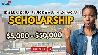 50000 FULLY FUNDED UNDERGRADUATE SCHOLARSHIPS FOR INTERNATIONAL STUDENTS IN THE US  FALL 2025 [upl. by Enna]