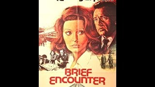 Brief Encounter 1974 Richard Burton Sophia Loren [upl. by Odnaloy]