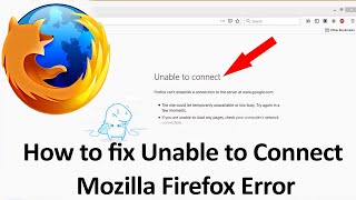 How to fix Unable to Connect Firefox cant establish a connection to the server error  Smart Enough [upl. by Nylannej529]