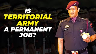 Is Territorial Army A Permanent Job  TA Role In Indian Army territorialarmy [upl. by Otsenre820]