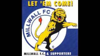 LET EM COME Millwall FC amp supporters [upl. by Atnes588]