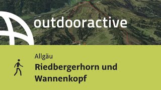 Wanderung im Allgäu Riedbergerhorn und Wannenkopf [upl. by Giff]