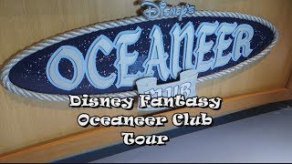 Oceaneer Club Tour Disney Fantasy [upl. by Nelak]