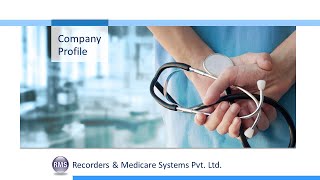 Recorders amp Medicare Systems Pvt Ltd Profile  RMSINDIA Profile [upl. by Yelrebmik]