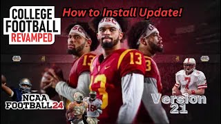 How to Update College Football Revamped V21 Update [upl. by Selhorst]