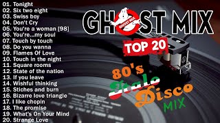 New Best Songs Ghost Mix Collection of New Wave Disco 80s Nonstop Remix [upl. by Nnanaej125]