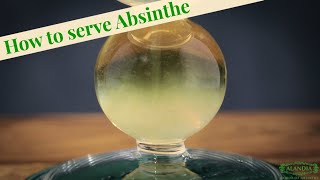 How to serve Absinthe The Magic of the Louche [upl. by Kery]