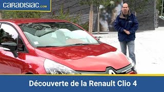 Découverte de la Renault Clio 4 [upl. by Aicilat]