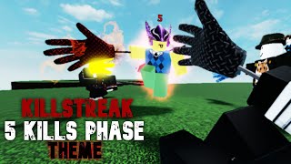 KILLSTREAK 5 kills phase soundtrack Render remaster  Slap Battles Roblox [upl. by Niroht]