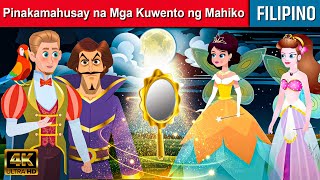 Pinakamahusay na Mga Kuwento Mahiko  Kwentong Pambata  Mga kwentong pambata  Filipino Fairy Tales [upl. by Naicul]