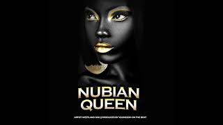 Nubian queen [upl. by Nnor]