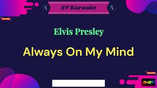 Elvis Presley  Always On My Mind  Karaoke [upl. by Jenelle]