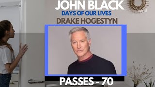 Drake Hogestyn Beloved Character John Black of Days of Our Lives  Passes at 70 Battled Cancer [upl. by Dail]