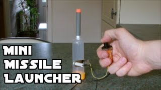 Make a Mini Missile Launcher [upl. by Enyale]