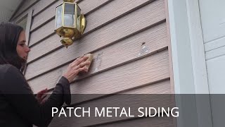 How to Patch Metal Siding  Repair a Hole in Aluminum or Steel Siding [upl. by Nidnal717]