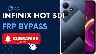 Infinix Hot 30i Android 1314 Frp Bypass without pc [upl. by Poland]