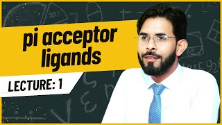 pi acceptor ligands  Introduction 1 Inorganic chemistry  Imran Mughal [upl. by Euqnomod]