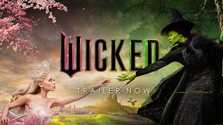 Wicked  Official Trailer [upl. by Milt]